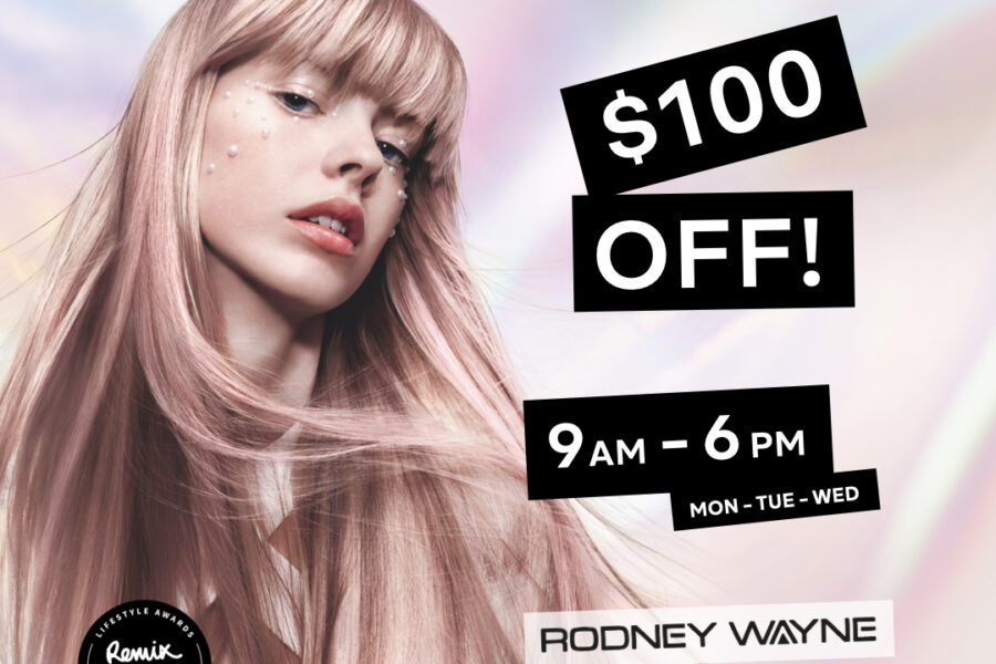 Hair Colour Happy Hours: $100 OFF hair colouring! Get your FREE $100 voucher NOW